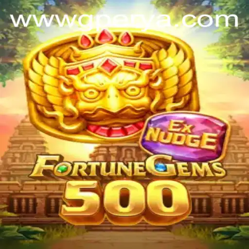 Exploring the Thrilling World of FortuneGems500 and Its Connection to GPerya