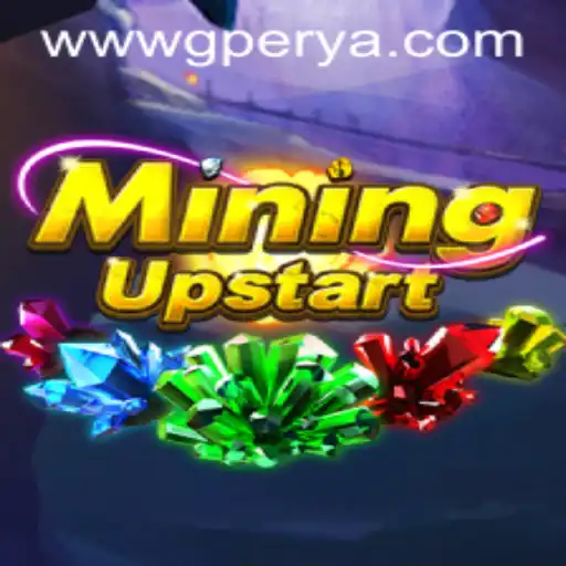 MiningUpstart: A Journey into the World of GPerya
