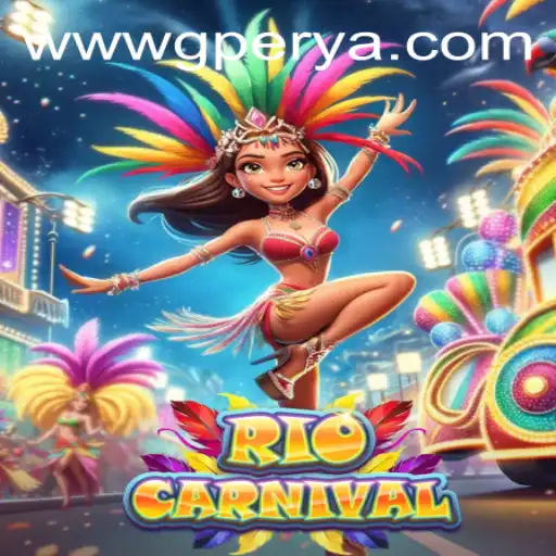 Exploring the Vibrant World of RioCarnival: An Insight into GPerya